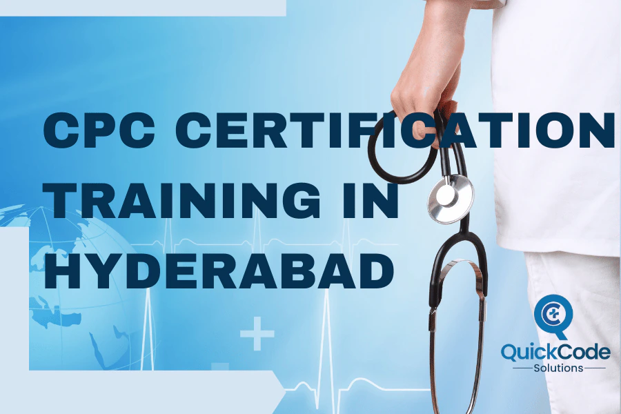 CPC certification training in Hyderabad — AAPC exam prep at QuickCode Solutions Ameerpet