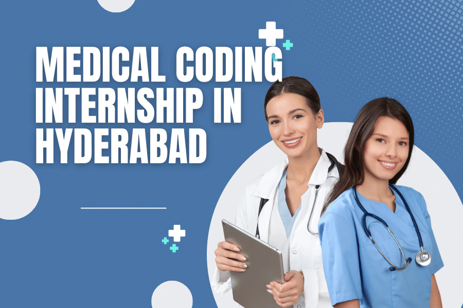 Medical coding internship in Hyderabad — hands-on training guide 2026